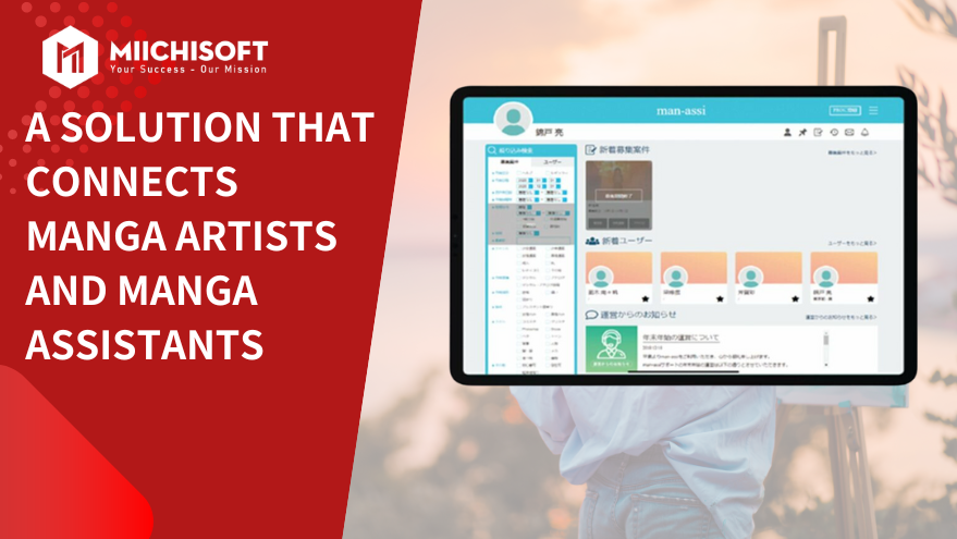 A solution that connects manga artists and manga assistants