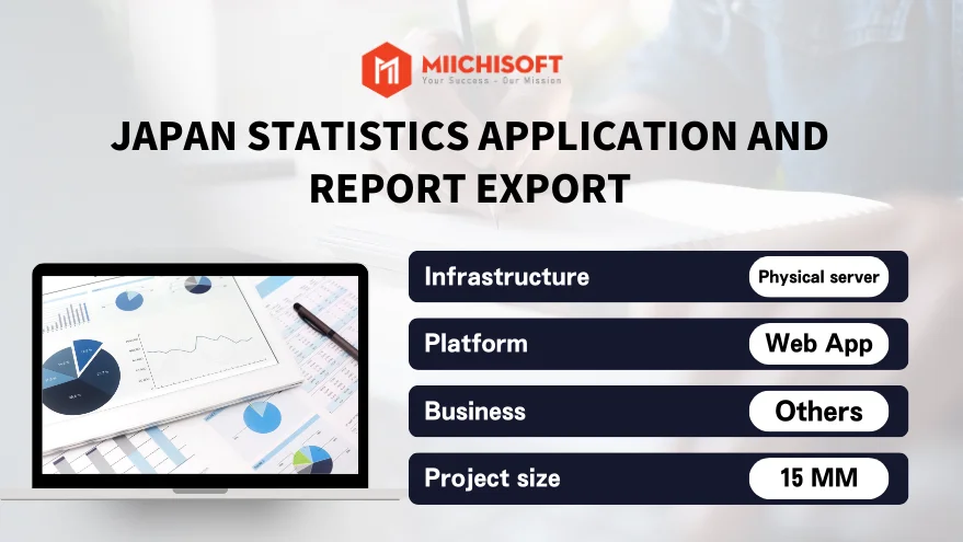Japan Statistics Application and Report Export