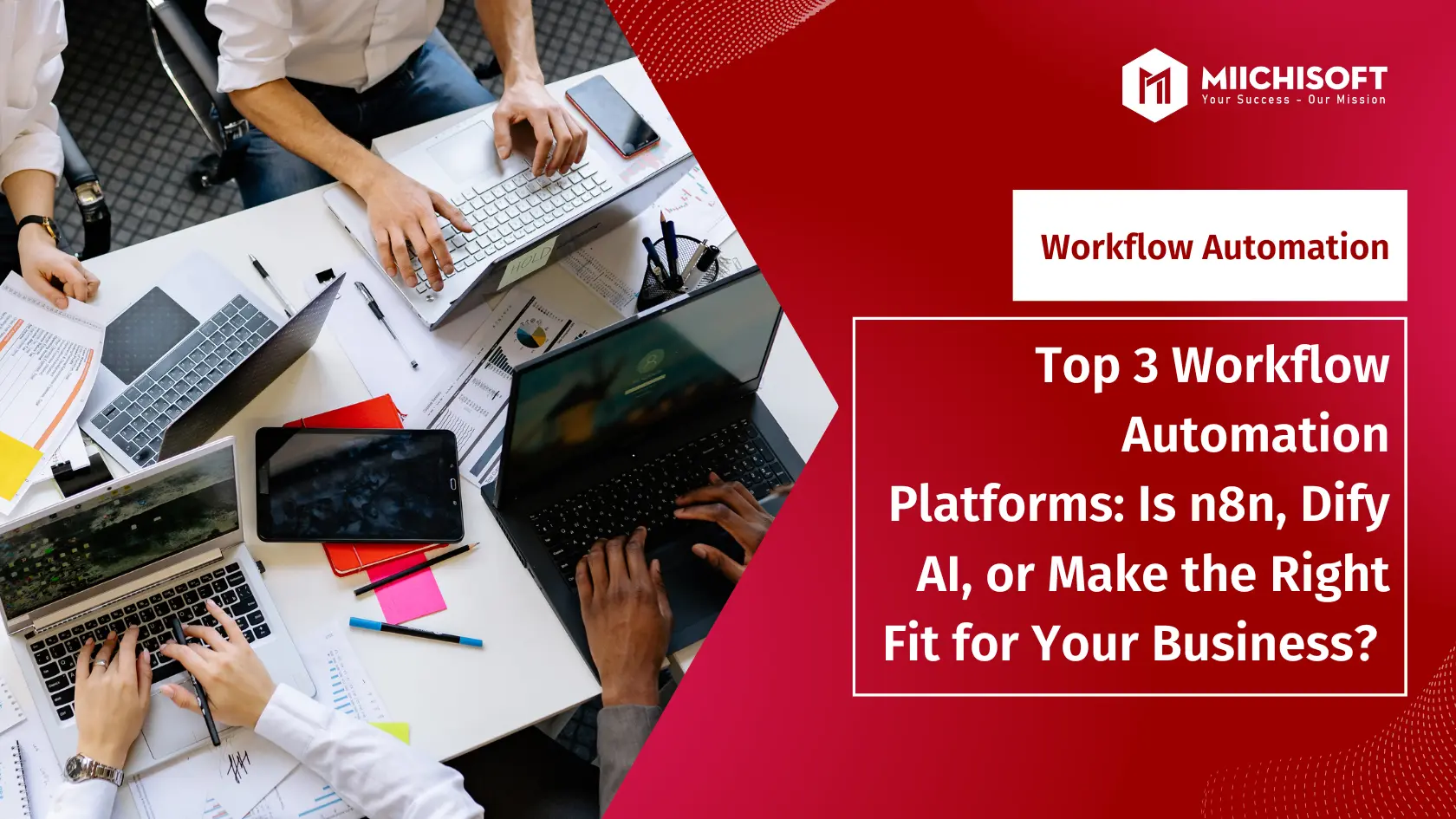Top 3 Workflow Automation Platforms: Is n8n, Dify AI, or Make the Right Fit for Your Business?