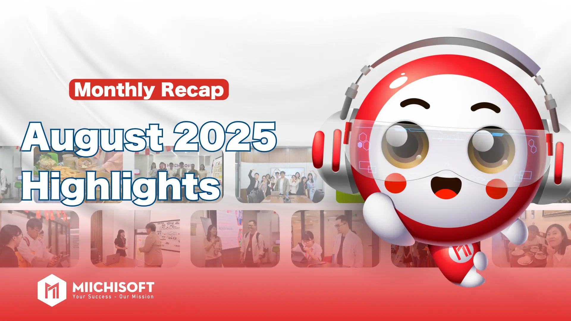 August 2025 Recap: Vietnamese Spirit in Our Culture – Global Value in Our Journey