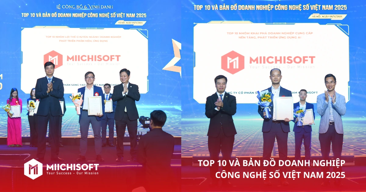 Miichisoft được vinh danh trong Top 10 và Bản đồ doanh nghiệp công nghệ số Việt Nam 2025: Hành trình bứt phá từ Outsourcing đến Tiên phong AI