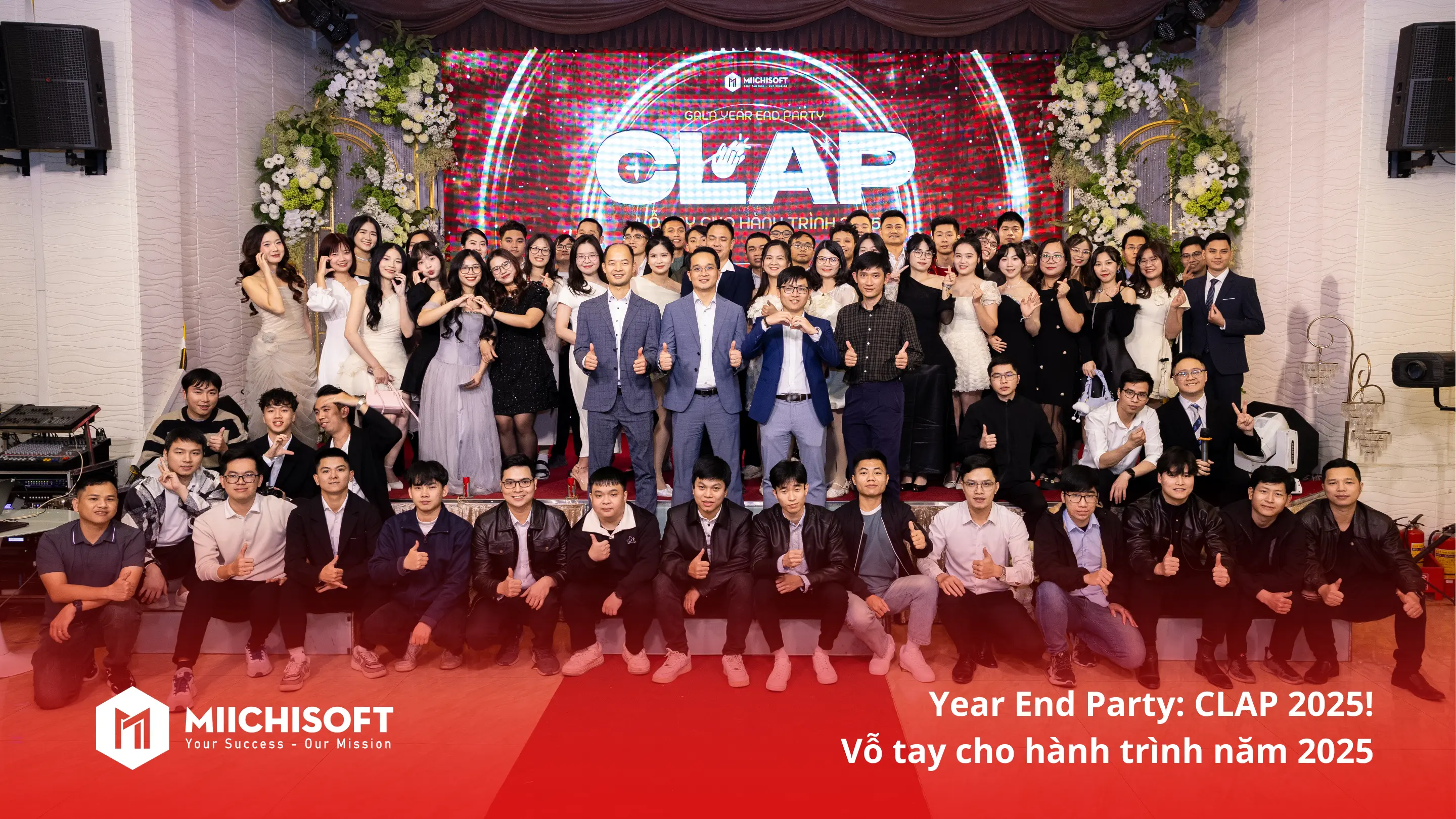 CLAP 2025! – Nhìn Lại Hành Trình 2025 Của Miichisoft!
