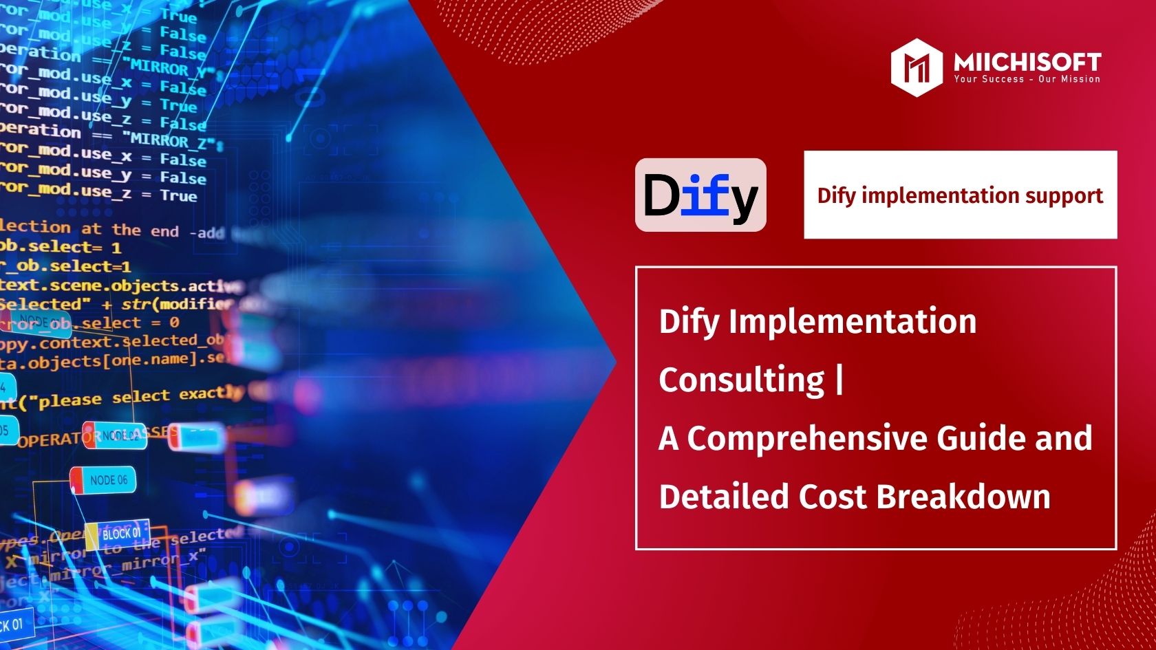 Dify Implementation Consulting | A Comprehensive Guide and Detailed Cost Breakdown